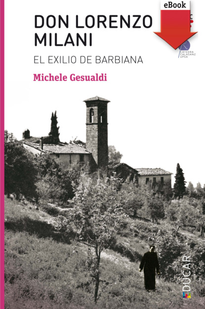 Michele Gesualdi — Don Lorenzo Milani