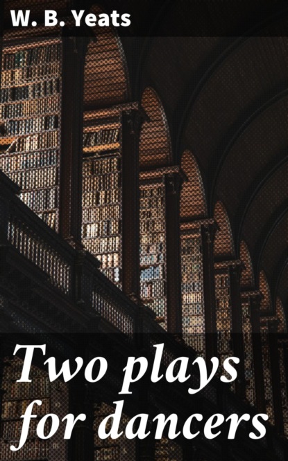 Two plays for dancers