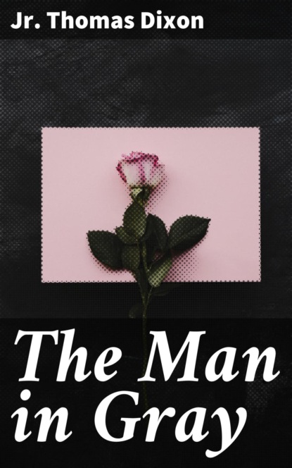 The Man in Gray