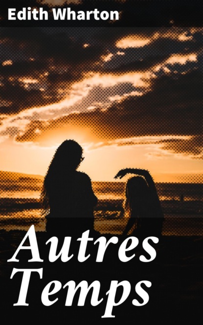 Autres Temps