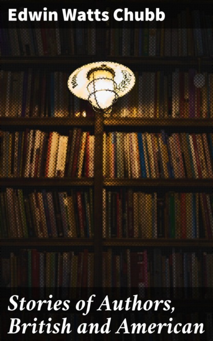 Stories of Authors, British and American