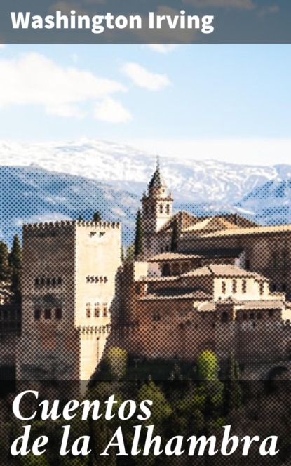 

Cuentos de la Alhambra