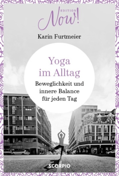 Yoga im Alltag
