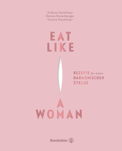 Eat Like a Woman