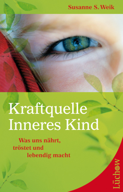Kraftquelle Inneres Kind