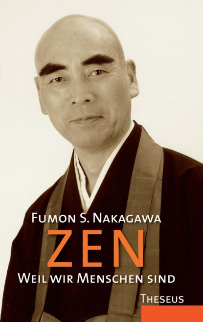 Zen - Weil wir Menschen sind