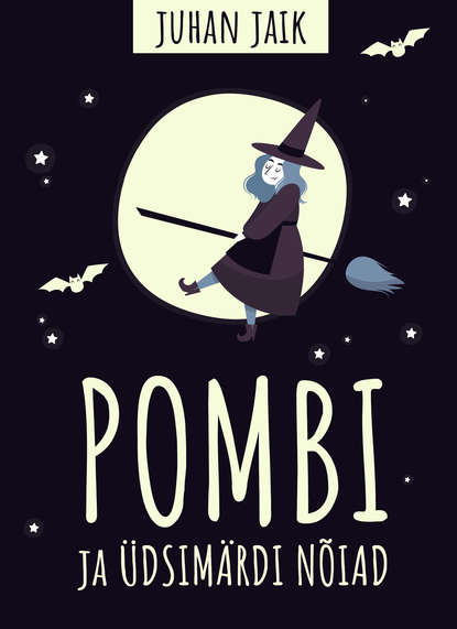 Pombi ja Üdismärdi nõiad
