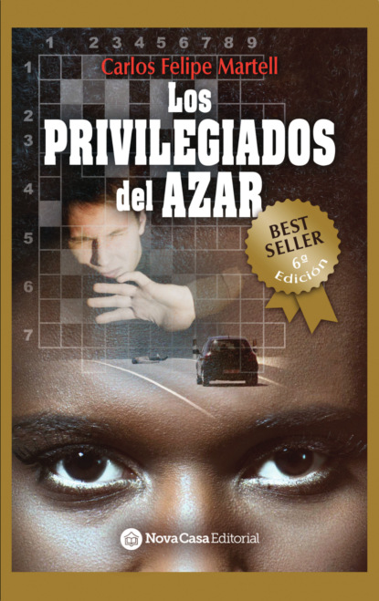 Los privilegiados del azar