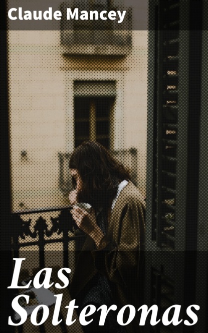 Las Solteronas