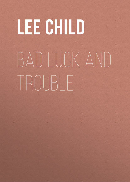 Bad Luck And Trouble