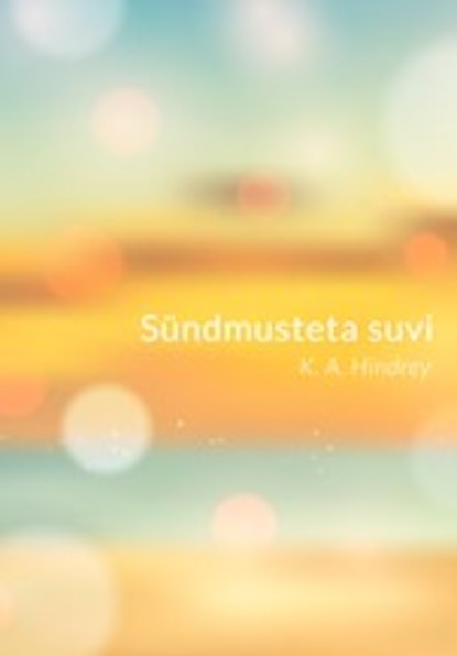 Sündmusteta suvi