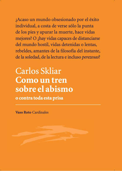 Como un tren sobre el abismo