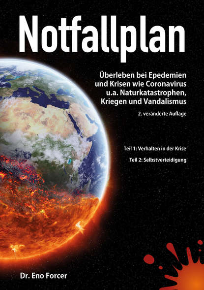 

Notfallplan - berleben bei Epidemien und Krisen