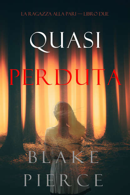 Quasi perduta