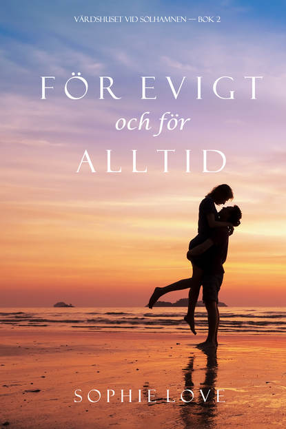 För evigt och för alltid