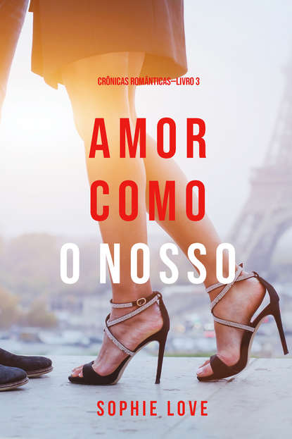 

Amor Como O Nosso