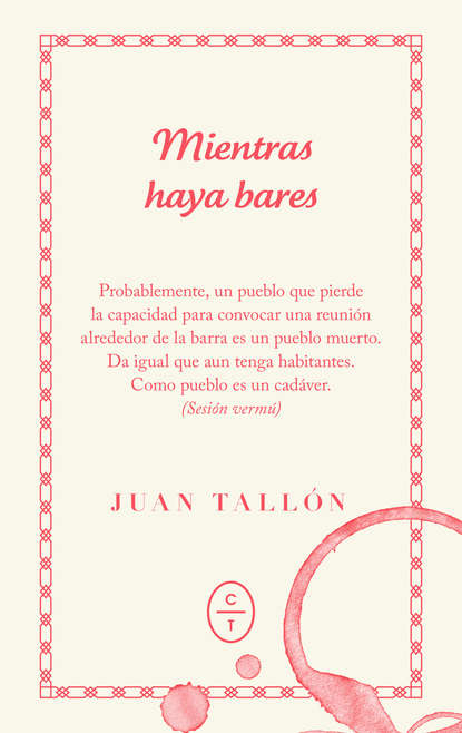

Mientras haya bares
