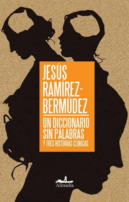 Jes?s Ram?rez-Berm?dez — Un diccionario sin palabras