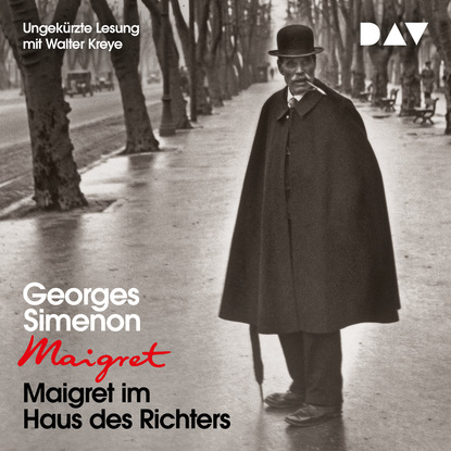 Georges Simenon — Maigret im Haus des Richters (Ungek?rzt)