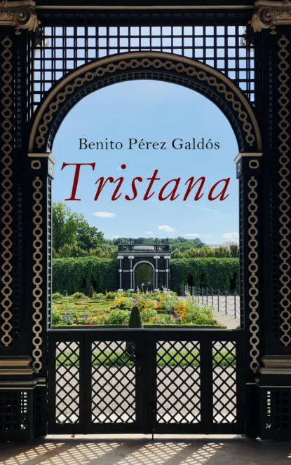 Обложка книги Tristana, Benito Galdos Perez