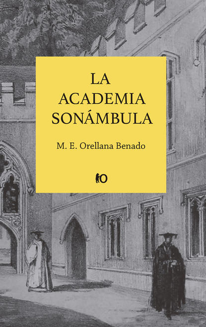 

La academia sonmbula