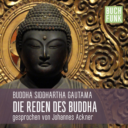 Buddha — Reden des Buddha