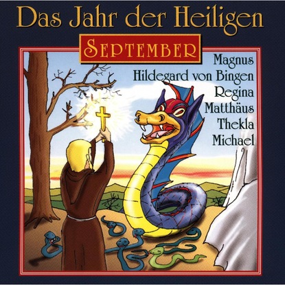 Группа авторов — Das Jahr der Heiligen, September