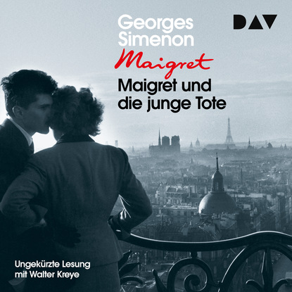 Maigret und die junge Tote (Ungekürzt)