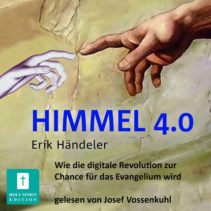 

Himmel 4.0 (Ungekrzt)