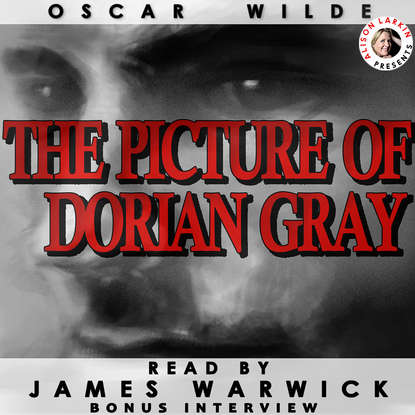 The Picture of Dorian Gray (Unabridged)