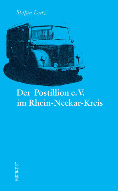 

Der Postillion e.V. im Rhein-Neckar-Kreis