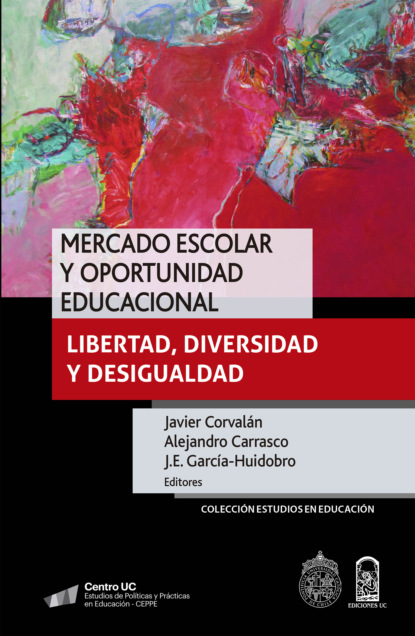 Alejandro Carrasco — Mercado escolar y oportunidad educacional