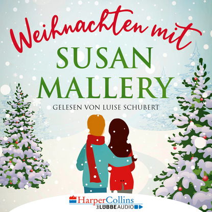 Susan Mallery — Weihnachten mit Susan Mallery - Fool's Gold Novellen (Ungek?rzt)