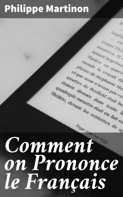 Comment on Prononce le Français