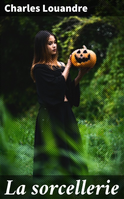La sorcellerie