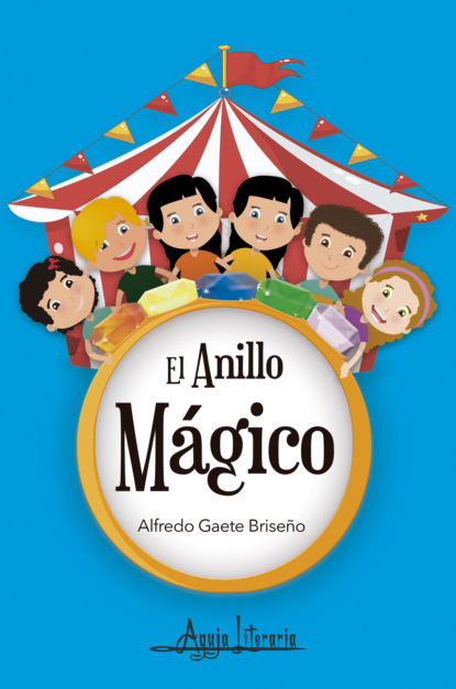 El anillo mágico