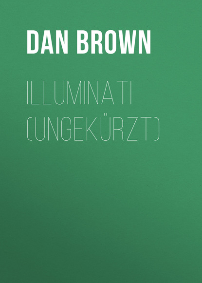 Illuminati (Ungekürzt)