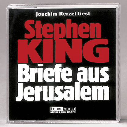 Стивен Кинг — Briefe aus Jerusalem