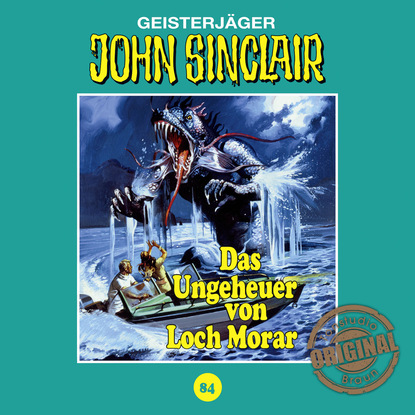 Jason Dark — John Sinclair, Tonstudio Braun, Folge 84: Das Ungeheuer von Loch Morar. Teil 1 von 2 (Ungek?rzt)