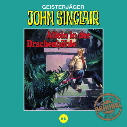 Jason Dark — John Sinclair, Tonstudio Braun, Folge 62: Allein in der Drachenh?hle. Teil 2 von 3