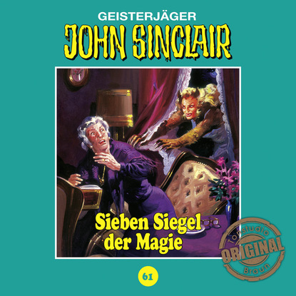 Jason Dark — John Sinclair, Tonstudio Braun, Folge 61: Sieben Siegel der Magie. Teil 1 von 3