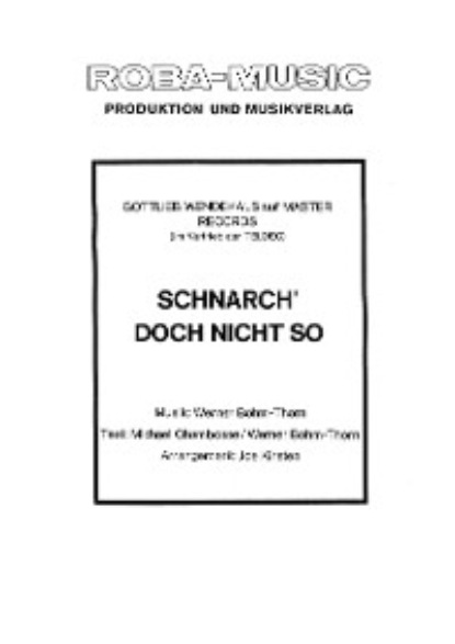 Schnarch' doch nicht so