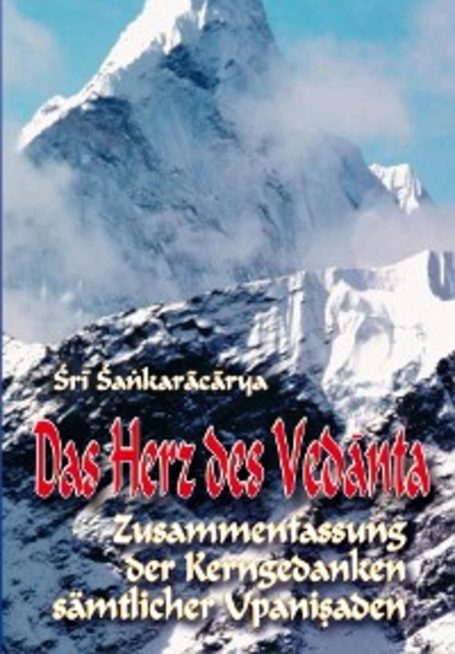 Shankaracharya — Das Herz des Vedanta