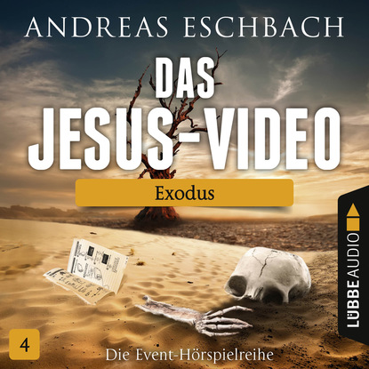 Das Jesus-Video, Folge 4: Exodus