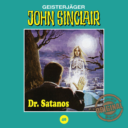 Jason Dark — John Sinclair, Tonstudio Braun, Folge 40: Dr. Satanos