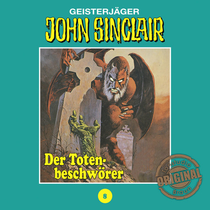 Jason Dark — John Sinclair, Tonstudio Braun, Folge 8: Der Totenbeschw?rer