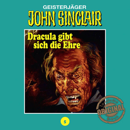 Jason Dark — John Sinclair, Tonstudio Braun, Folge 5: Dracula gibt sich die Ehre. Teil 2 von 3