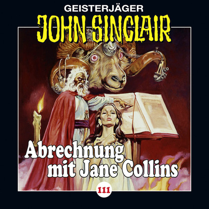 Jason Dark — John Sinclair, Folge 111: Abrechnung mit Jane Collins, Teil 2 von 2