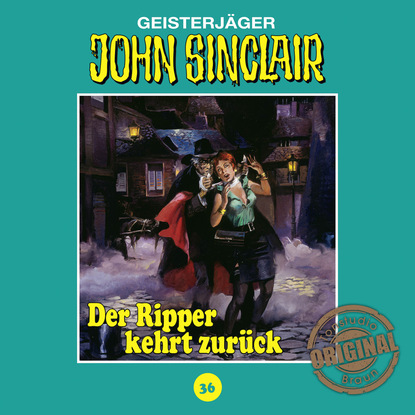 Jason Dark — John Sinclair, Tonstudio Braun, Folge 36: Der Ripper kehrt zur?ck. Teil 1 von 2