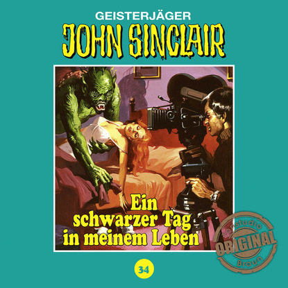 Jason Dark — John Sinclair, Tonstudio Braun, Folge 34: Ein schwarzer Tag in meinem Leben